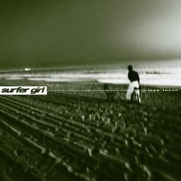 Lose Touch - Surfer Girl